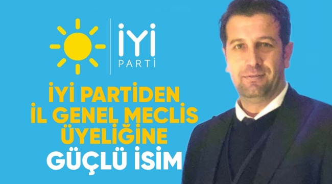 Emrullah Serin İYİ Parti İl Genel Meclis �yesi Adayı Oldu