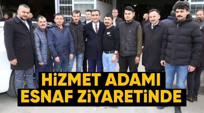 Hizmet adamı esnaf ziyaretinde
